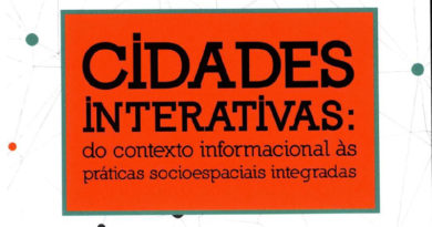 Cidades Interativas: do contexto informacional às práticas socioespaciais integradas
