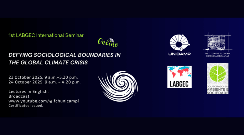 1st LABGEC International Seminar: Defying Sociological Boundaries in the Global Climate Crisis